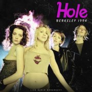 Hole ft. Courtney Love - Berkeley 1994 (Live) (2025)