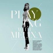 Melina Mercouri - Playing With Melina (2014)