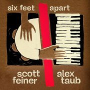 Scott Feiner - Six Feet Apart (2022)