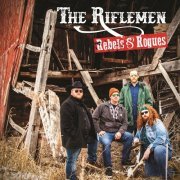 The Riflemen - Rebels & Rogues (2023) [Hi-Res]