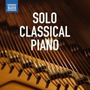 Various Artists - Solo Classical Piano (2024)