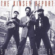 The Kinsey Report - Smoke And Steel (1998)