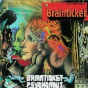 Brainticket - Brainticket + Psychonaut (Reissue) (1971-72/2002)