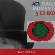 Various Artists - ACT: Magic Moments (2006)