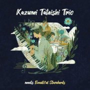 Kazumi Tateishi Trio - Kazumi Tateishi Trio meets Beautiful Standards (2023)