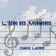 Darcie Lacerte - L'écho des murmures (2026) Hi-Res
