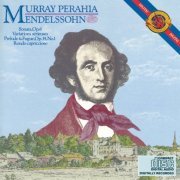 Murray Perahia - Mendelssohn: Piano Sonata, Op. 6; Prelude & Fugue, Op. 35, No. 1 (1984)