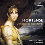 Coline Dutilleul, Les Lunaisiens, Alexis Kossenko, Edoardo Torbianelli - Hortense, compositrice et son temps (2025) [Hi-Res]
