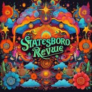 The Statesboro Revue - Statesboro Revue (2025) [Hi-Res]