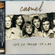 Camel - Live In Tokyo '79 & '80 (2019)