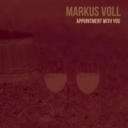Markus Voll - Appointment with You (2023)
