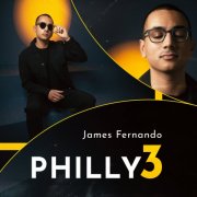 James Fernando - Philly 3 (2026) [Hi-Res]