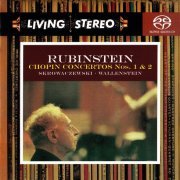 Arthur Rubinstein, Stanislaw Skrowaczewski  - Chopin: Piano Concertos Nos. 1 & 2 (2001) [SACD]