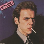 John Hiatt - Two Bit Monsters (1980)