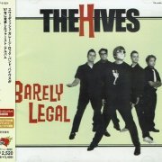 The Hives - Barely Legal (Japanese Edition) (1997/2002)