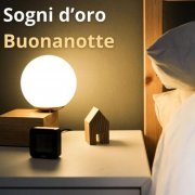 VA - Sogni D'oro - Buonanotte (2023)