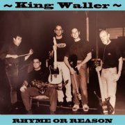 King Waller - Rhyme or Reason (2019)