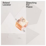 Roland Leesker - Searching For Peace (2024)