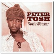 Peter Tosh - Can't Blame the Youth (2004)