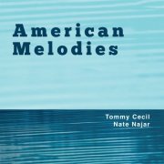 TOMMY CECIL - American Melodies (2020)