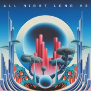 VA - All Night Long v2 (2025)