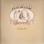 Rhead Brothers - Dedicate (1977/2014)