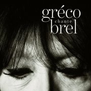 Juliette Gréco - Gréco Chante Brel (2013) CD-Rip