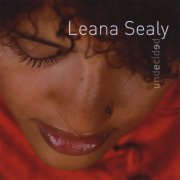 Leana Sealy - Undecided (2009)