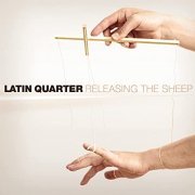 Latin Quarter - Releasing the Sheep (2021) Hi Res