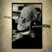 Roswell Rudd - The Incredible Honk (2011)