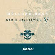 VA - Mollono.Bass - Remix Collection 5 (2019)