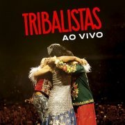 Tribalistas - Tribalistas Ao Vivo (2019)