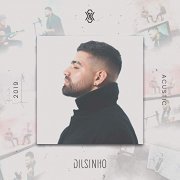 Dilsinho - Terra do Nunca (Acústico) (2019)