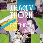 Tracey Thorn - Extended Plays 2010-2011 (2011)