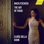 Eloïse Bella Kohn - J.S. Bach: The Art of Fugue, BWV 1080 (2021) [Hi-Res]