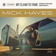 Mick Hayes - My Claim to Fame (2020)