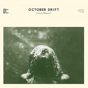 October Drift - Forever Whatever (2020) Hi Res