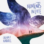 Gregor F. Narholz - Moments in Life (2021) Hi-Res