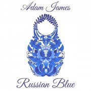 Adam James - Russian Blue (2021)