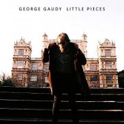 George Gaudy - Little Pieces (2020) [Hi-Res]