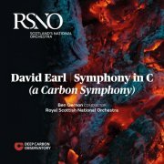 David Earl - Earl: Symphony in C “A Carbon Symphony” (2020)