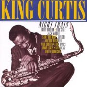 King Curtis - Night Train (1995)