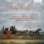 Paolo Restani - Field: Complete Piano Concertos (2009)