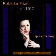 Roberta Piket - Speak, Memory (2000)