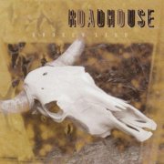 Roadhouse - Broken Land (2006)