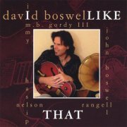 David Boswell - I Like That (2009)