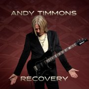 Andy Timmons - Recovery (2025) [Hi-Res]