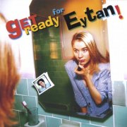 Eytan Mirsky - Get Ready for Eytan! (1999)