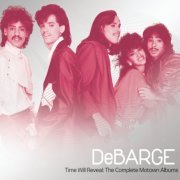 DeBarge - Time Will Reveal The Complete Motown Albums (2011)