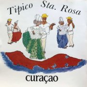 Tipico Santa Rosa - Curaçao (1983)